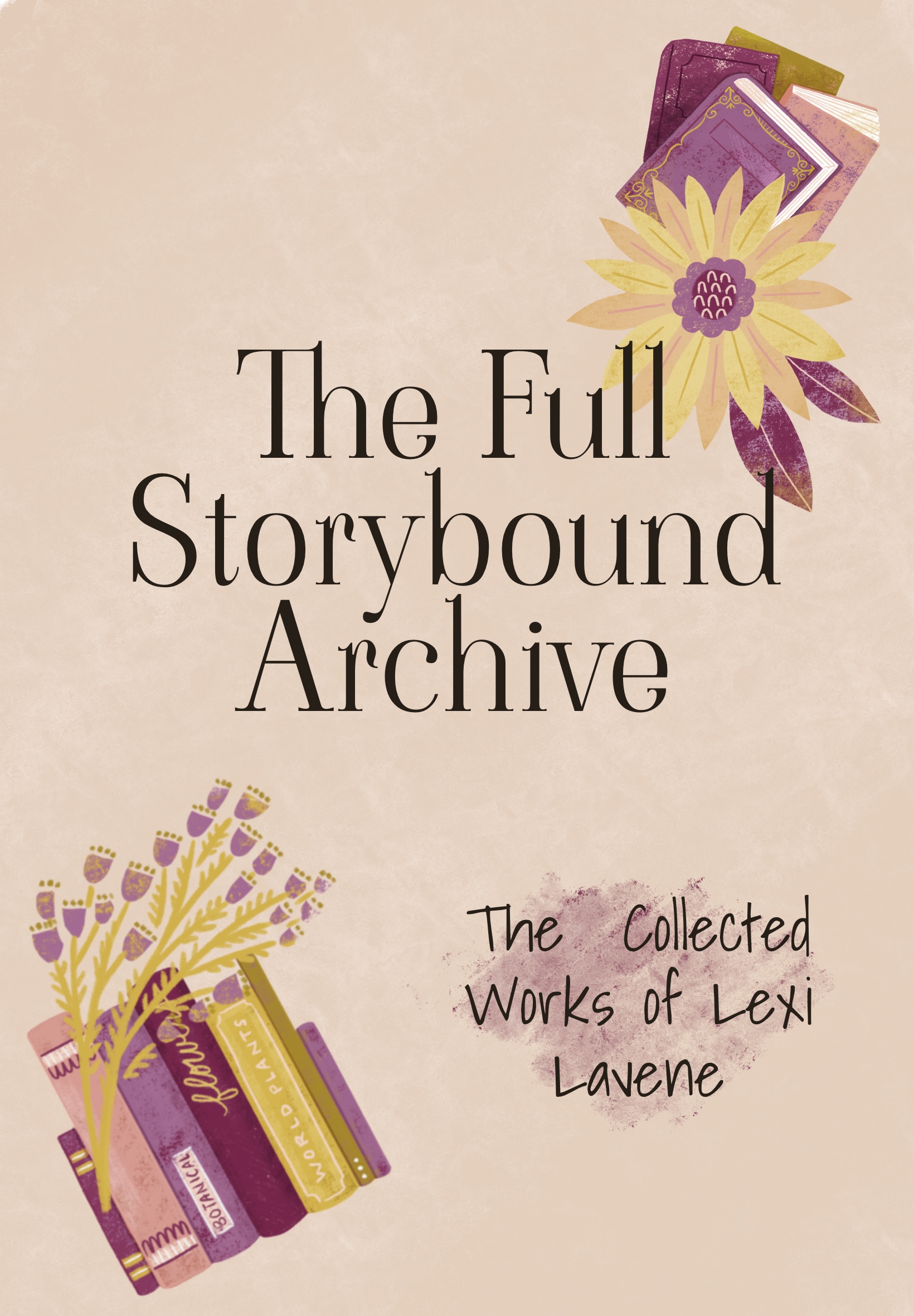 The Full Storybound Archive bundle by Lexi Lavene