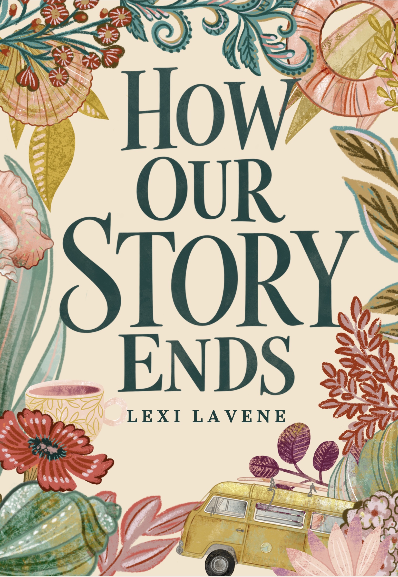 Cover of How Our Story Ends by Lexi Lavene